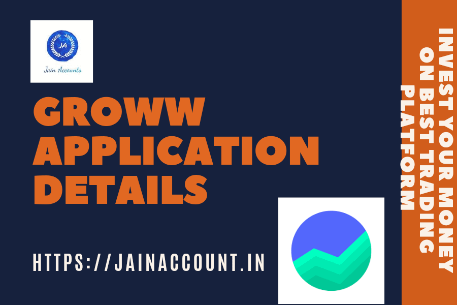 What is groww Application?